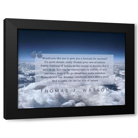 Thomas J. Watson Quote: Formula for Success Black Modern Wood Framed Art Print with Double Matting by ArtsyQuotes