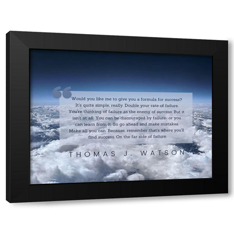 Thomas J. Watson Quote: Formula for Success Black Modern Wood Framed Art Print by ArtsyQuotes