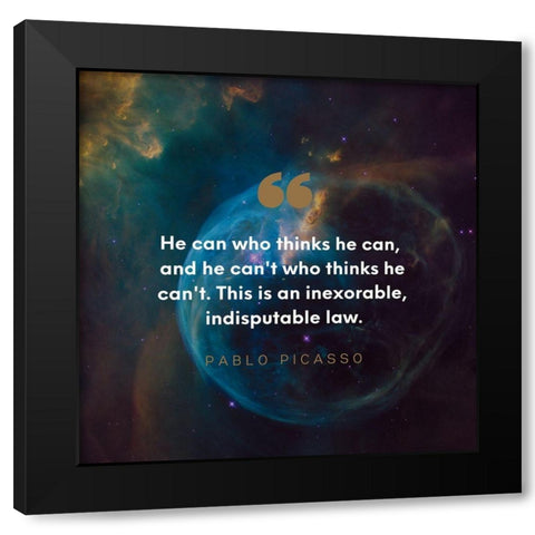 Pablo Picasso Quote: Indisputable Law Black Modern Wood Framed Art Print by ArtsyQuotes