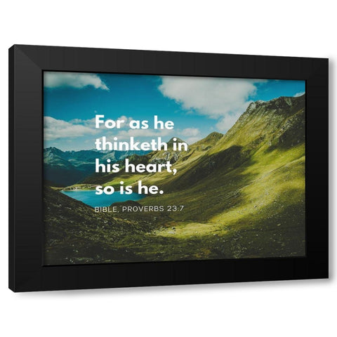 Bible Verse Quote Proverbs 23:7 Black Modern Wood Framed Art Print with Double Matting by ArtsyQuotes