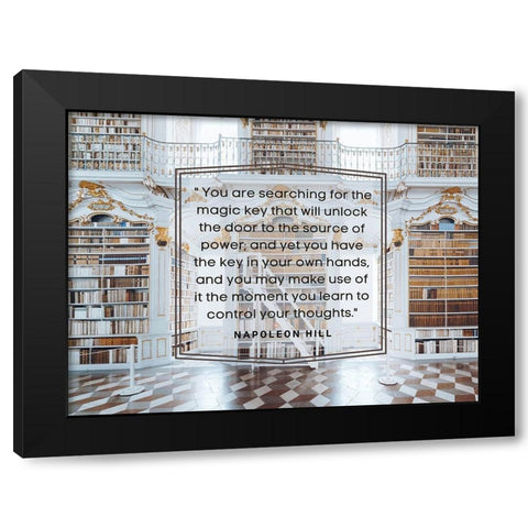 Napolean Hill Quote: The Magic Key Black Modern Wood Framed Art Print with Double Matting by ArtsyQuotes