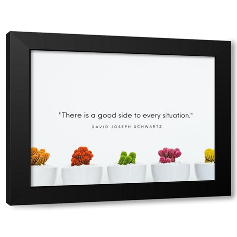 David Joseph Schwartz Quote: Every Situation Black Modern Wood Framed Art Print by ArtsyQuotes