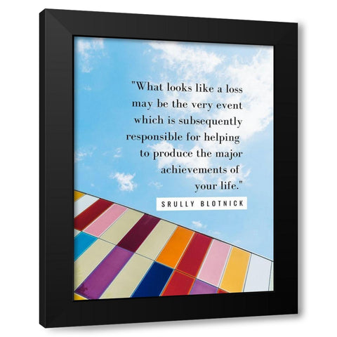 Srully Blotnick Quote: Achievement Black Modern Wood Framed Art Print by ArtsyQuotes