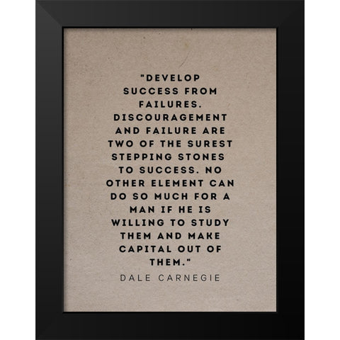 Dale Carnegie Quote: Develop Success Black Modern Wood Framed Art Print by ArtsyQuotes