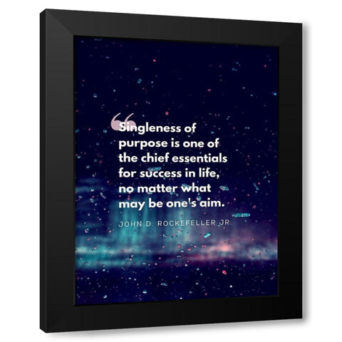 John D. Rockefeller Jr. Quote: Chief Essentials Black Modern Wood Framed Art Print with Double Matting by ArtsyQuotes