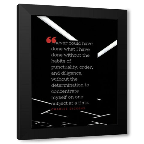 Charles Dickens Quote: Habits of Punctuality Black Modern Wood Framed Art Print by ArtsyQuotes