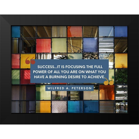 Wilfred A. Peterson Quote: Success Black Modern Wood Framed Art Print by ArtsyQuotes