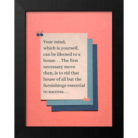 John McDonald Quote: Your Mind Black Modern Wood Framed Art Print by ArtsyQuotes