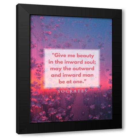 Socrates Quote: Inward Soul Black Modern Wood Framed Art Print with Double Matting by ArtsyQuotes