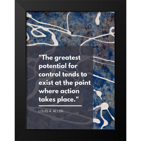 Louis A. Allen Quote: Control Black Modern Wood Framed Art Print by ArtsyQuotes