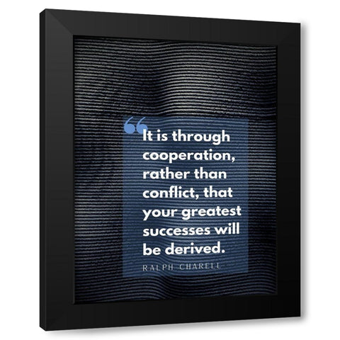 Ralph Charell Quote: Greatest Successes Black Modern Wood Framed Art Print by ArtsyQuotes