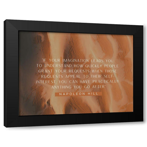 Napoleon Hill Quote: Your Imagination Black Modern Wood Framed Art Print by ArtsyQuotes