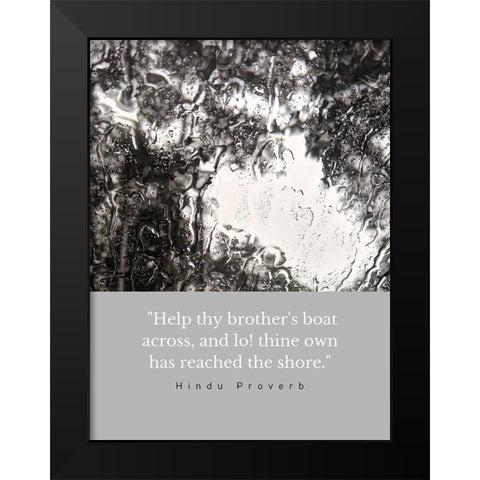 Hindu Proverb Quote: Help Black Modern Wood Framed Art Print by ArtsyQuotes