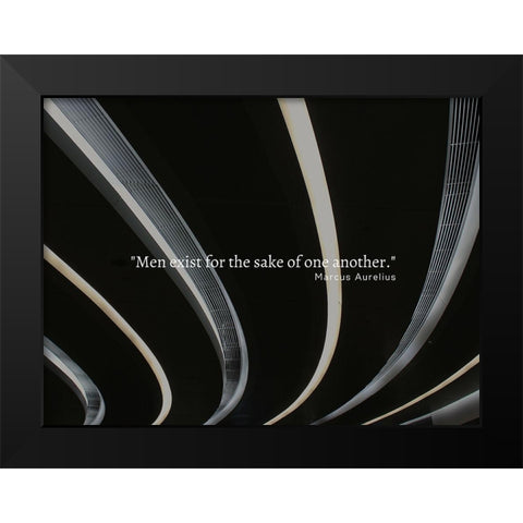 Marcus Aurelius Quote: Men Exist Black Modern Wood Framed Art Print by ArtsyQuotes