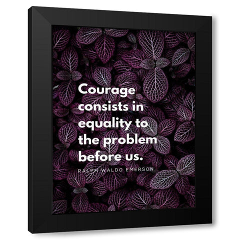 Ralph Waldo Emerson Quote: Equality Black Modern Wood Framed Art Print by ArtsyQuotes