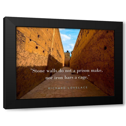 Richard Lovelace Quote: Stone Walls Black Modern Wood Framed Art Print by ArtsyQuotes