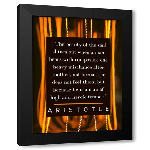 Aristotle Quote: The Soul Shines Black Modern Wood Framed Art Print by ArtsyQuotes