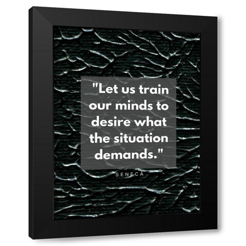 Seneca Quote: Our Minds Black Modern Wood Framed Art Print with Double Matting by ArtsyQuotes