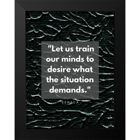 Seneca Quote: Our Minds Black Modern Wood Framed Art Print by ArtsyQuotes