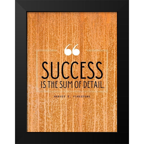 Harvey S. Firestone Quote: Success Black Modern Wood Framed Art Print by ArtsyQuotes