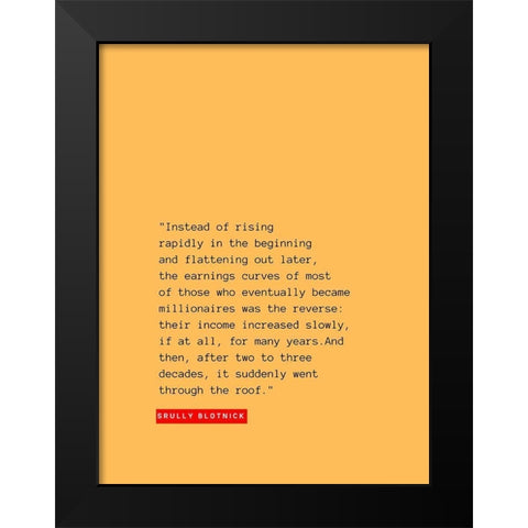 Srully Blotnick Quote: Rising Rapidly Black Modern Wood Framed Art Print by ArtsyQuotes