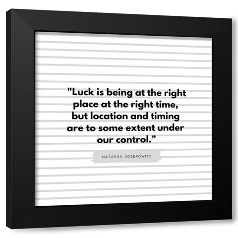 Natasha Josefowitz Quote: Under Our Control Black Modern Wood Framed Art Print with Double Matting by ArtsyQuotes