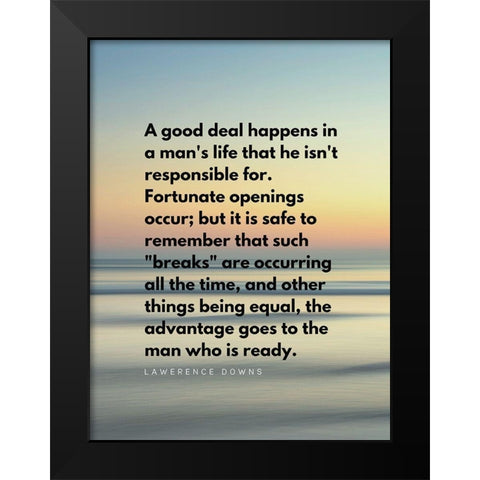 Lawerence Downs Quote: Fortunate Openings Black Modern Wood Framed Art Print by ArtsyQuotes