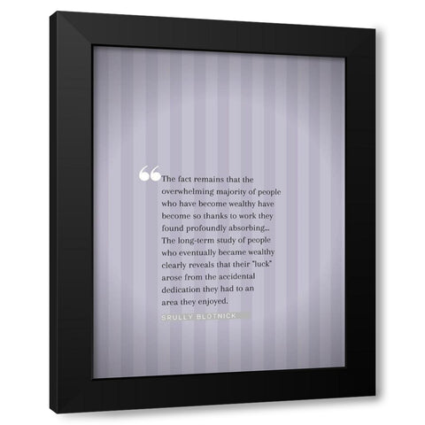Srully Blotnick Quote: Majority of People Black Modern Wood Framed Art Print by ArtsyQuotes