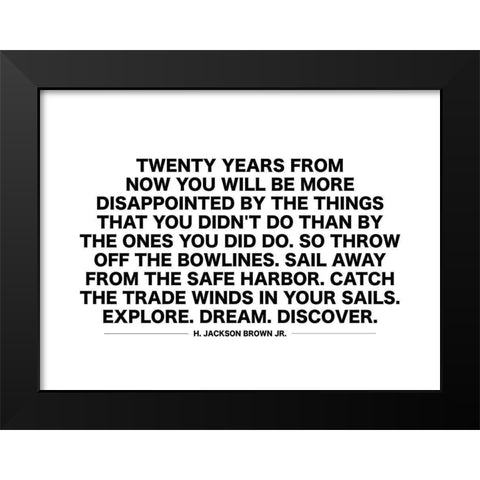 H. Jackson Brown Jr. Quote: Things You Didnt Do Black Modern Wood Framed Art Print by ArtsyQuotes