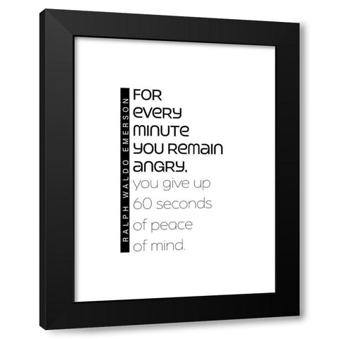 Ralph Waldo Emerson Quote: Peace of Mind Black Modern Wood Framed Art Print with Double Matting by ArtsyQuotes