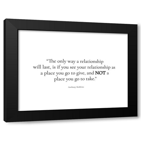 Anthony Robbins Quote: Relationship Black Modern Wood Framed Art Print with Double Matting by ArtsyQuotes