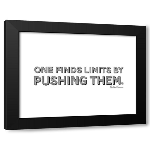 Herbert Simon Quote: Limits Black Modern Wood Framed Art Print by ArtsyQuotes