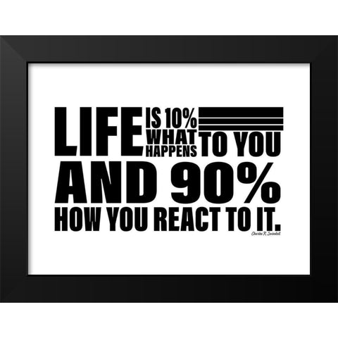 Charles R. Swindoll Quote: How You React Black Modern Wood Framed Art Print by ArtsyQuotes