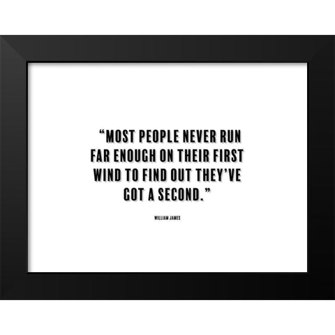 William James Quote: First Wind Black Modern Wood Framed Art Print by ArtsyQuotes