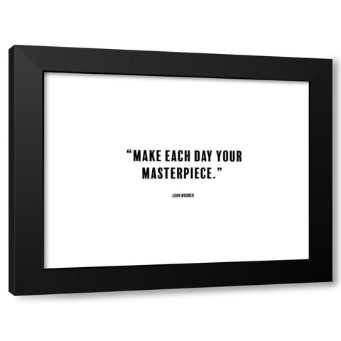 John Wooden Quote: Masterpiece Black Modern Wood Framed Art Print with Double Matting by ArtsyQuotes
