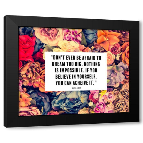 Nastia Linkin Quote: Nothing is Impossible Black Modern Wood Framed Art Print with Double Matting by ArtsyQuotes