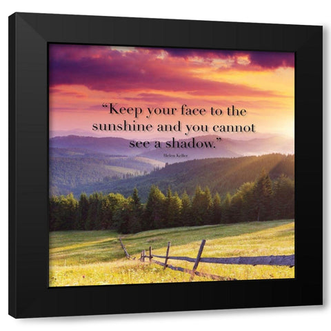 Helen Keller Quote: Sunshine Black Modern Wood Framed Art Print by ArtsyQuotes