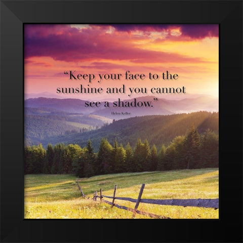 Helen Keller Quote: Sunshine Black Modern Wood Framed Art Print by ArtsyQuotes