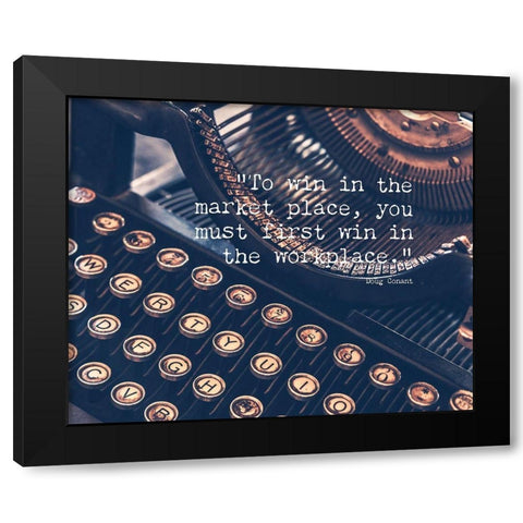 Doug Conant Quote: To Win Black Modern Wood Framed Art Print with Double Matting by ArtsyQuotes