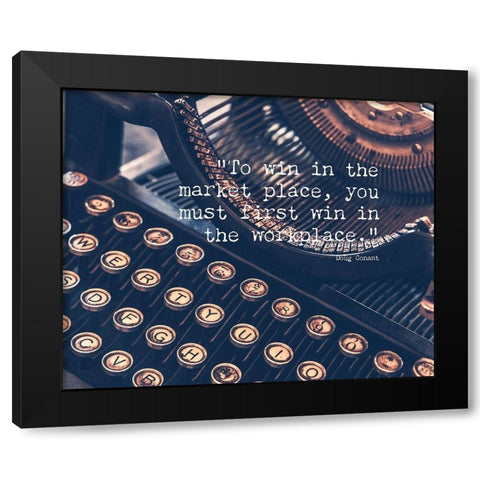 Doug Conant Quote: To Win Black Modern Wood Framed Art Print by ArtsyQuotes