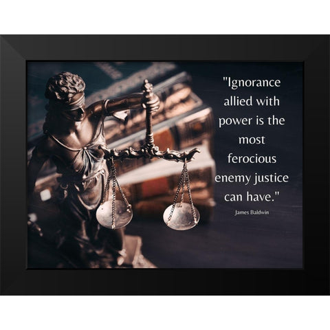 James Baldwin Quote: Ignorance Black Modern Wood Framed Art Print by ArtsyQuotes