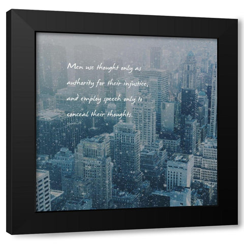 Voltaire Quote: Injustice Black Modern Wood Framed Art Print by ArtsyQuotes