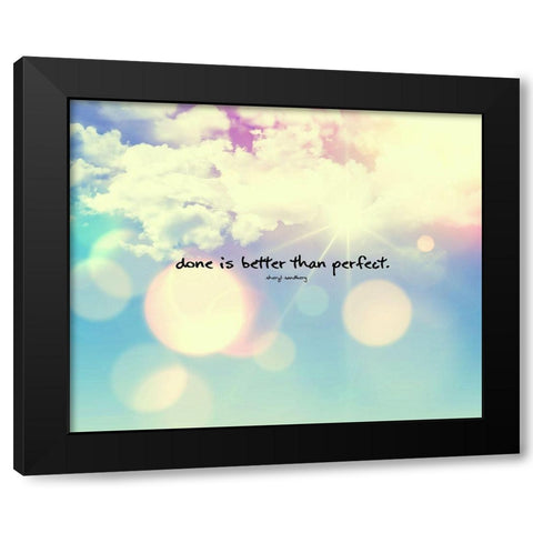 Sheryl Sandberg Quote: Better than Perfect Black Modern Wood Framed Art Print with Double Matting by ArtsyQuotes