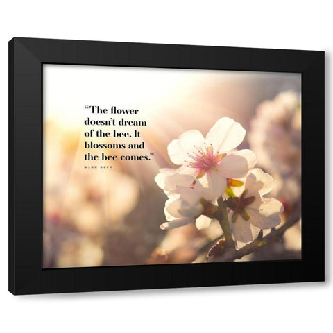 Mark Nepo Quote: Blossoms Black Modern Wood Framed Art Print by ArtsyQuotes