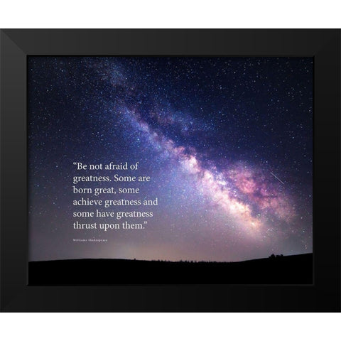 William Shakespeare Quote: Greatness Black Modern Wood Framed Art Print by ArtsyQuotes