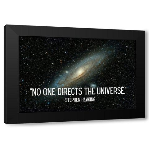Stephen Hawking Quote: The Universe Black Modern Wood Framed Art Print by ArtsyQuotes