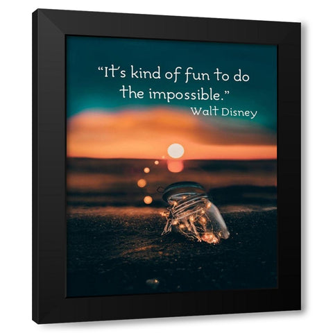 Walt Disney Quote: Kind of Fun Black Modern Wood Framed Art Print by ArtsyQuotes