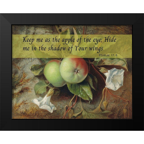 Bible Verse Quote Psalm 17:8, Edward John Poynter - Autumn Apples and Convolvulus Black Modern Wood Framed Art Print by ArtsyQuotes