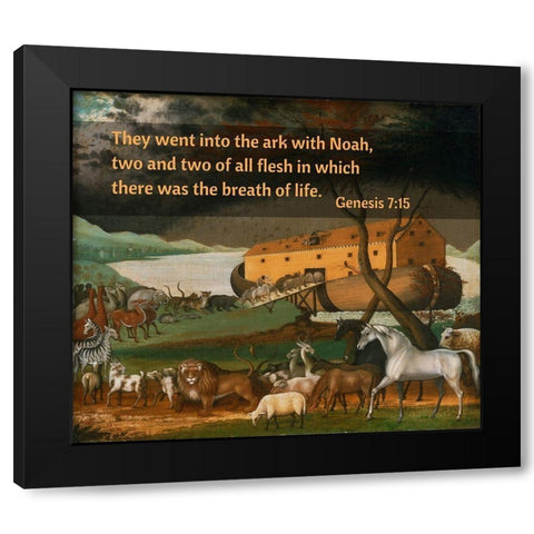 Bible Verse Quote Genesis 7:15, Edward Hicks - Noahs Ark Black Modern Wood Framed Art Print by ArtsyQuotes
