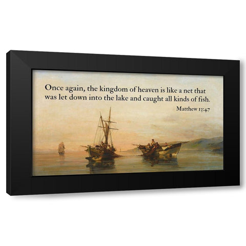 Bible Verse Quote Matthew 13:47, Konstantinos Volanakis - On Calm Waters Black Modern Wood Framed Art Print by ArtsyQuotes